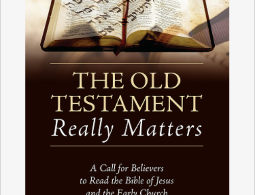 The Old Testament Really Matters